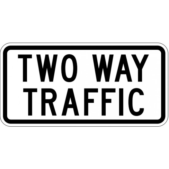 RB-24-T Two Way Traffic - TS Signs Printing & Promo